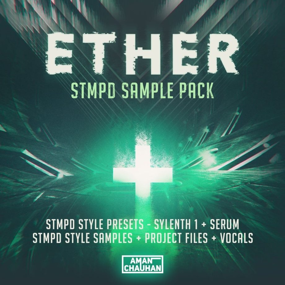 Aman Chauhan ETHER STMPD Sample Pack
