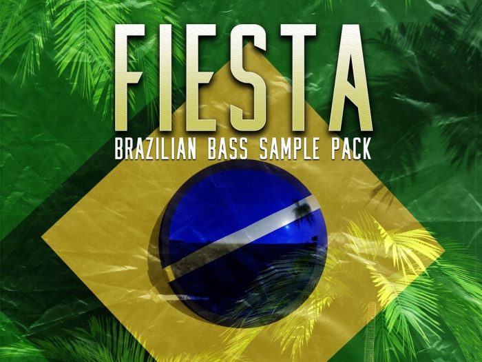 Aman Chauhan - FIESTA - Brazilian Bass [Presets + Samples + MIDI]