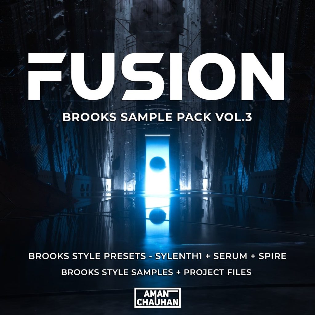 Aman Chauhan - FUSION - Brooks Sample Pack Vol.3 [Presets + Samples + Project Files]