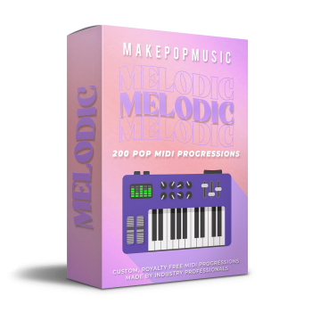 Make Pop Music - Melodic (MIDI Progressions)