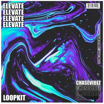 Drumify - Chase Vibez - Elevate (RnB LoopKit)