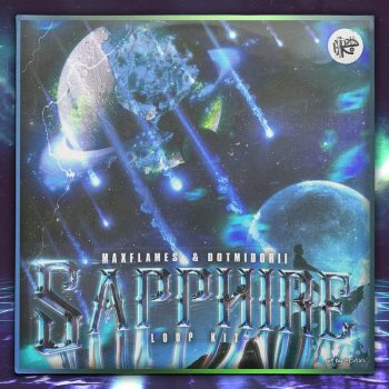 MaxFlames x Dotmidorii - Sapphire Loop Kit - ProducerWAV