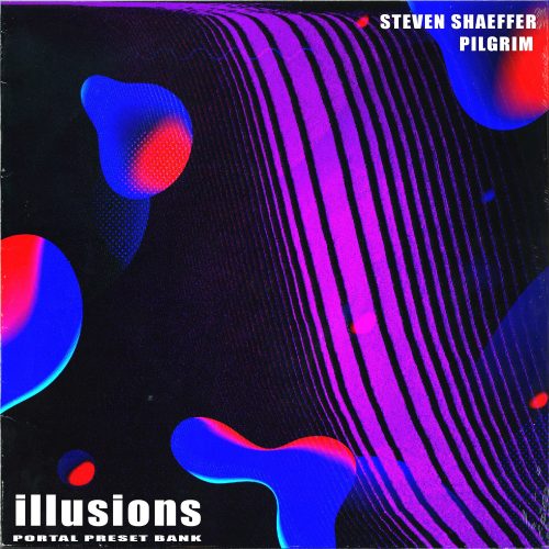 Drumify - Steven Shaeffer & Pilgrim - Illusions (Portal Preset Pack)