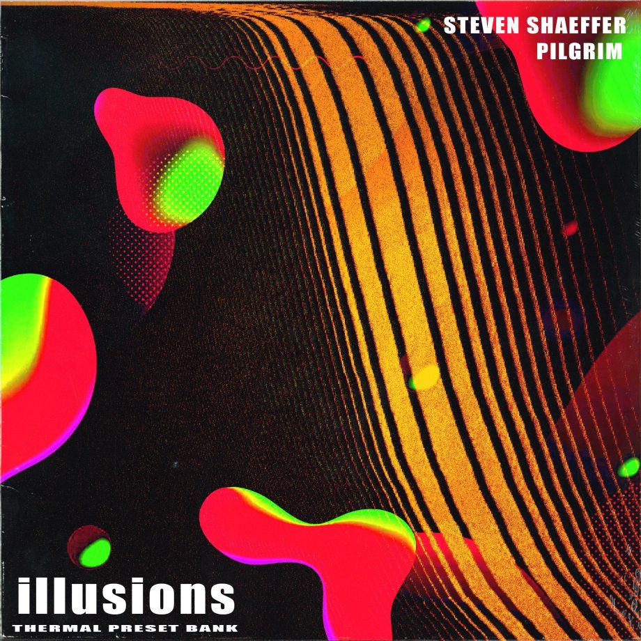 Drumify Steven Shaeffer Pilgrim Illusions Thermal Preset Pack