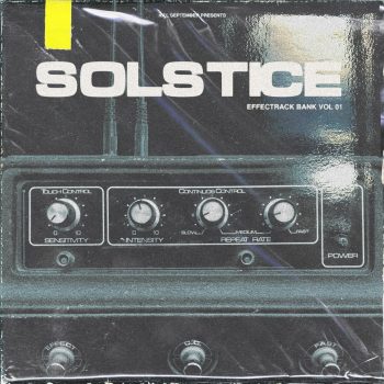 KILL SEPTEMBER - Solstice Vol 1 - SoundToys EffectRack Bank