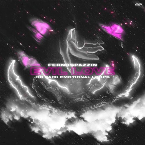 FernoSpazzin - Evil Love Sample Pack