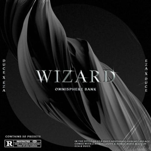 duce x eza - Wizard (Omnisphere bank)