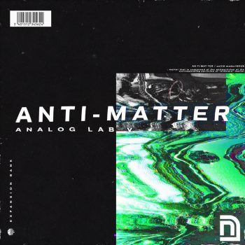 Drumify - Noah Cuz - ANTI-MATTER (Analog Lab V Bank)