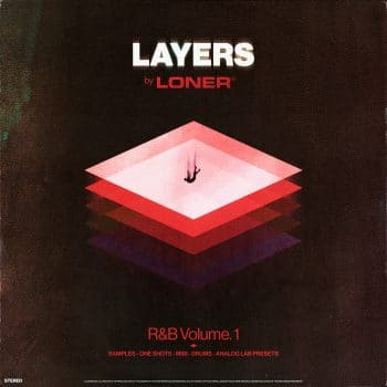 loner - Layers - R&B Vol. 1