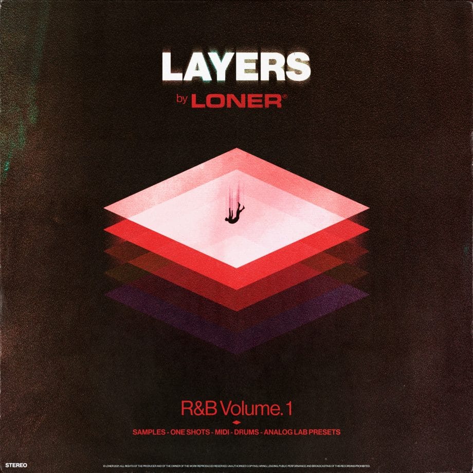 loner – Layers – R&B Vol. 1