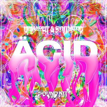 Synthetic & UpMadeIt - Acid Sound Kit