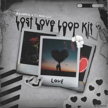 Ayo Bleu - Lost Love Loop Kit