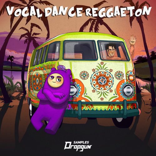Dropgun Samples Vocal Dance Reggaeton