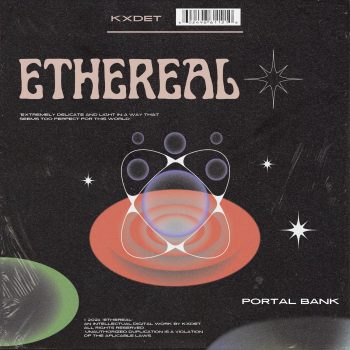 KXDET - ETHEREAL (Portal Bank)