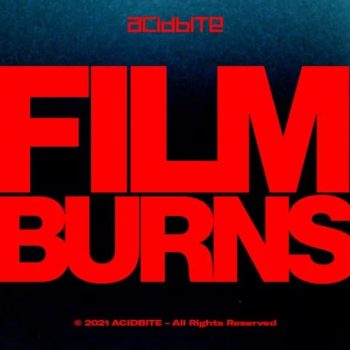 ACIDBITE - Film Burns
