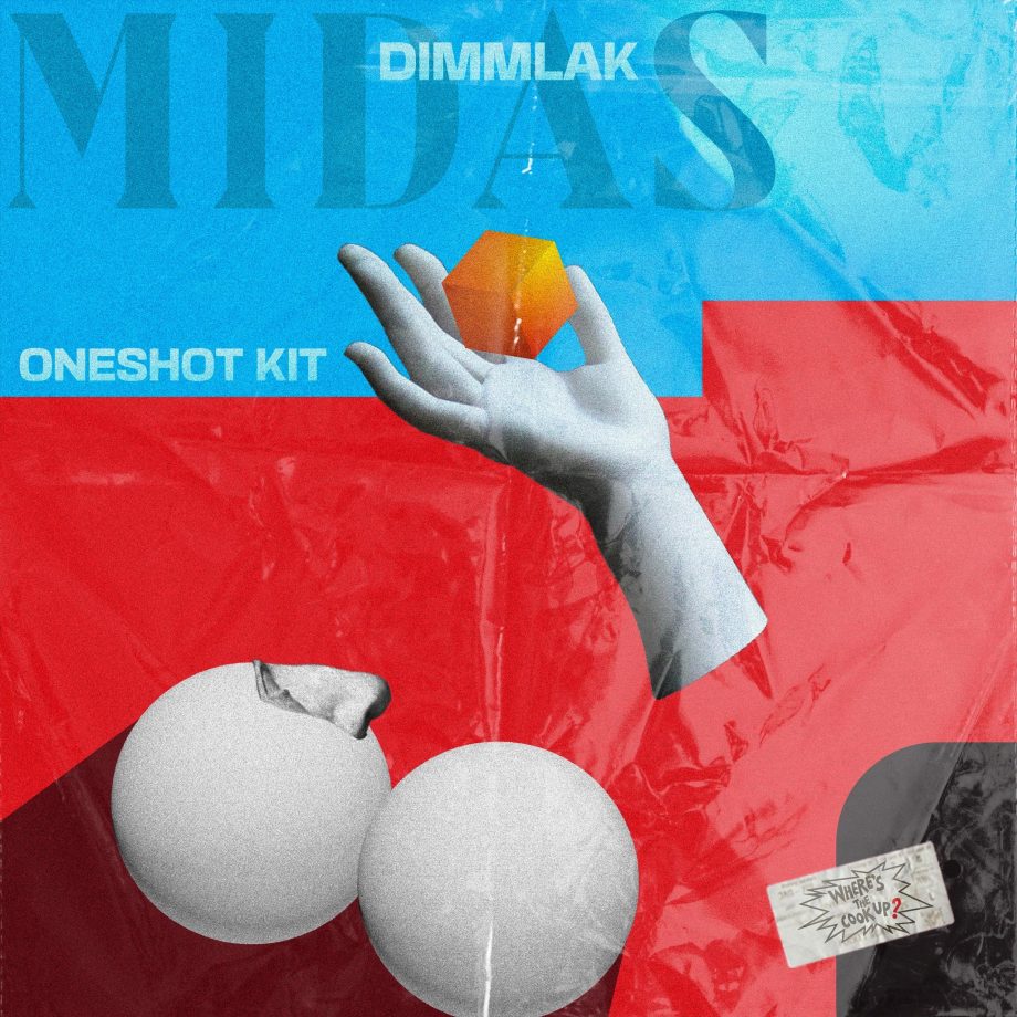 Dimmlak & Where's The Cook Up - MIDAS (One Shot Kit)