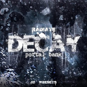 Radiate - Decay (Portal Bank)