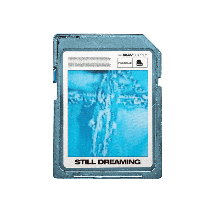 PinkGrillz88 - Still Dreaming (Loop Kit)