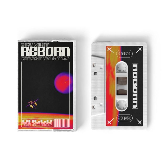 CALLE - Reborn - Reggaeton & Trap (Sound Library) Vol. 1