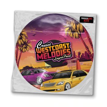Producergrind - LaynoProd - CRUISE Westcoast Melodies
