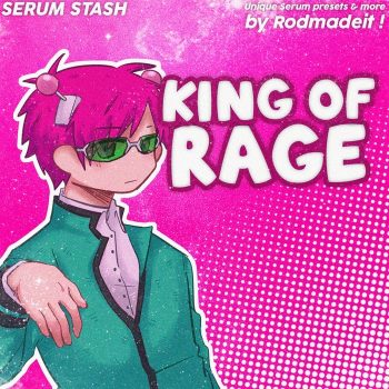 Rodmadeit - King Of Rage (Serum Bank)
