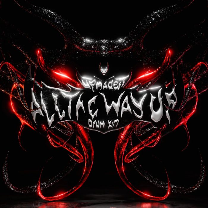 UpMadeIt - All The Way UP! (Drum Kit)