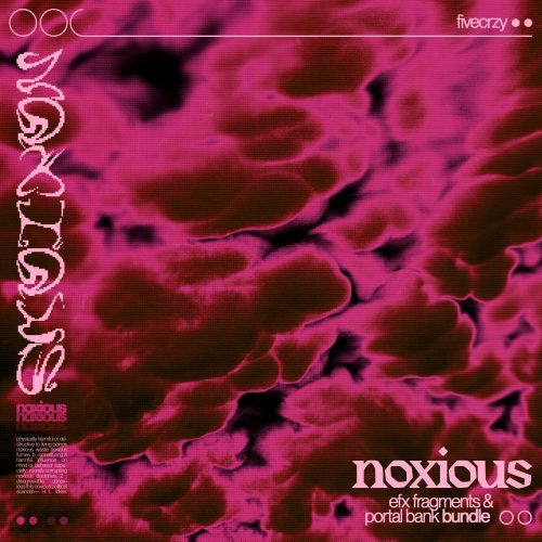 five - Noxious (Efx Fragments & Portal Bank)