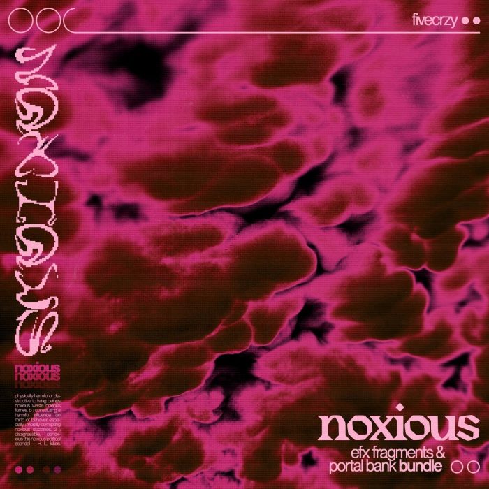 five - Noxious (Efx Fragments & Portal Bank)