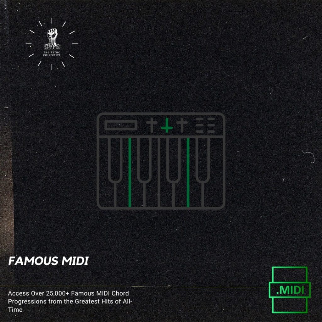 The RSTNC - Famous MIDI