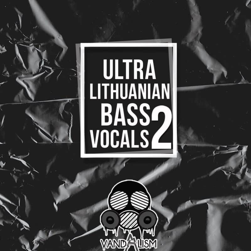 Vandalism Sounds - Ultra Lithuanian Bass Vocals 2