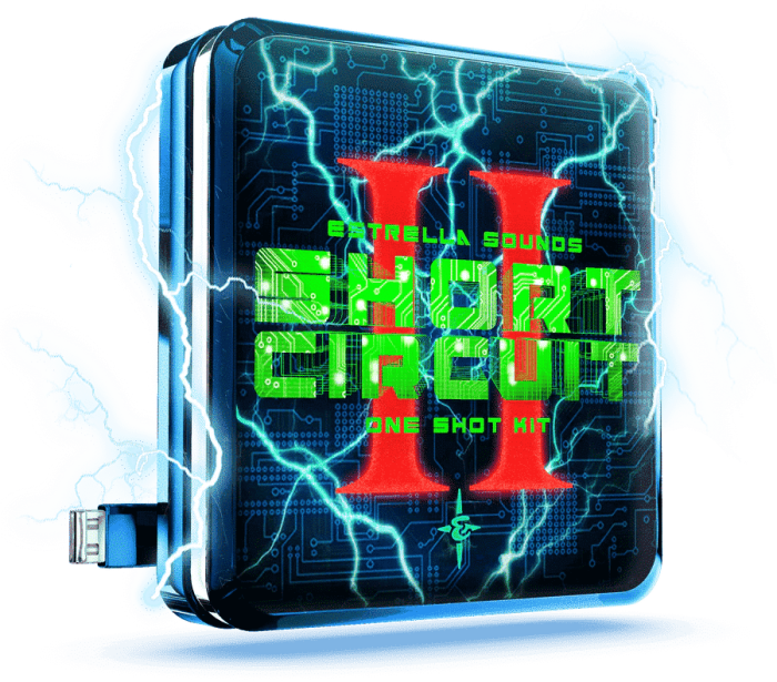 Estrella Sounds - Short Circuit 2 (One Shot Kit)