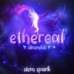 Siem Spark - Ethereal (Drum Kit)