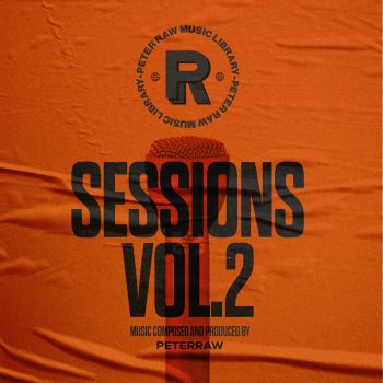 Peter Raw Music Library - Sessions Vol. 2