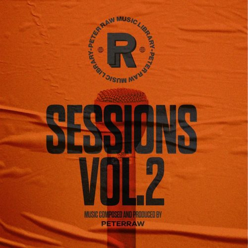 Peter Raw Music Library - Sessions Vol. 2