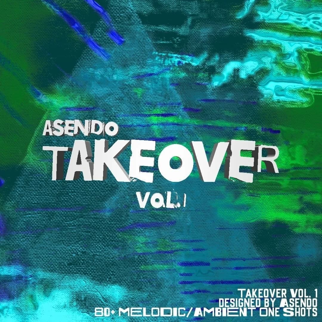 Asendo - Takeover Vol. 1 (One Shot Kit)