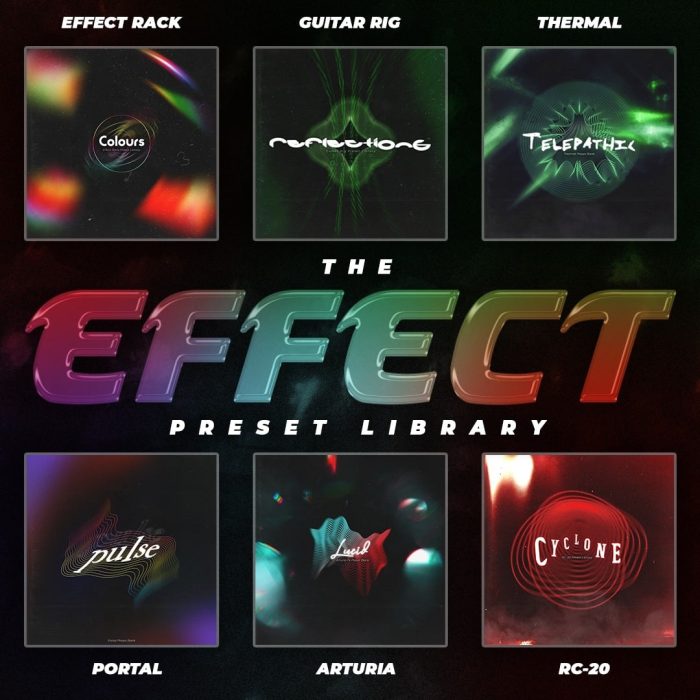 Dream State Audio - The Effects Preset Library