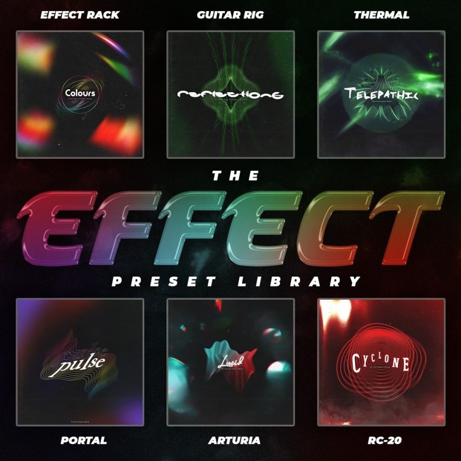 Dream State Audio - The Effects Preset Library