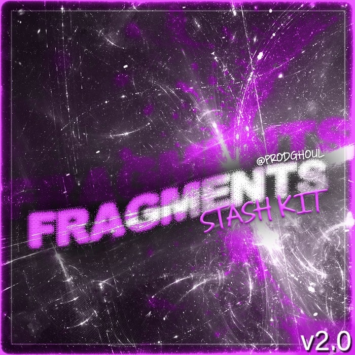 Ghoul - FRAGMENTS 2.0 (STASH KIT)