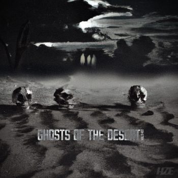 HZE - Ghosts Of The Desert (Multi-Kit)