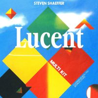Steven Shaeffer - Lucent (Multi Kit)