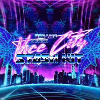 Dreamz & Tenno - Vice City (Stash Kit)