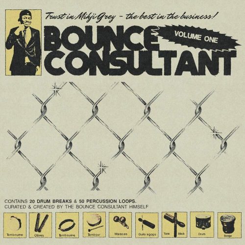 Mihji Grey - Bounce Consultant Vol.1