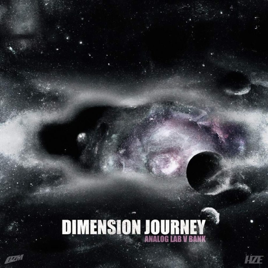 HZE & DZM - Dimension Journey (Analog Lab V Bank)