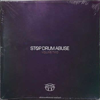 savethedrums - Stop Drum Abuse Vol. 2 (Drum Loops)