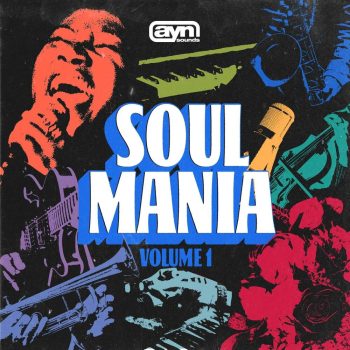 AYN Sounds - Soul Mania Vol. 1