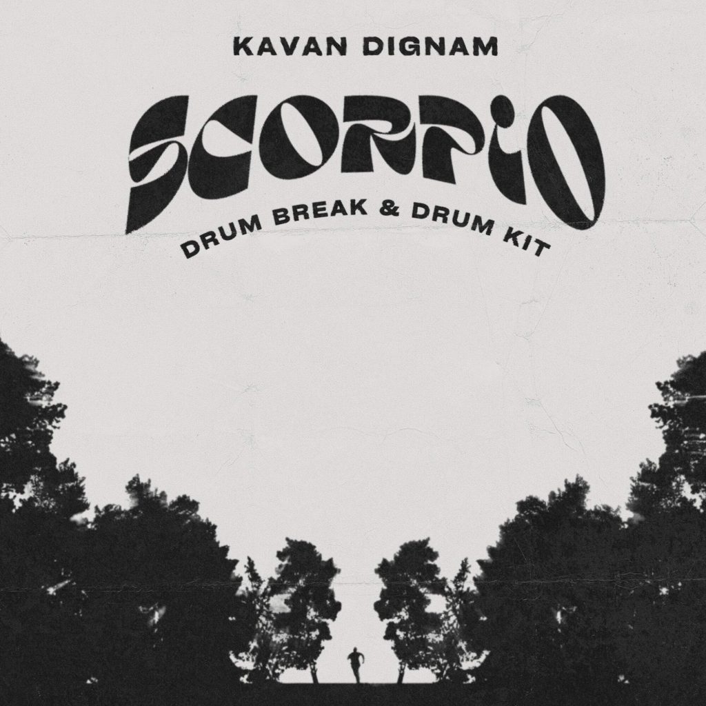 Kavan Dignam - Scorpio (Drum & Drum Break Kit)