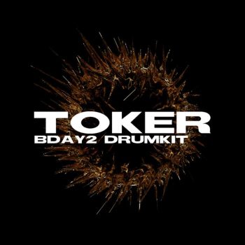 Toker - Birthday Drum Kit Vol. 2