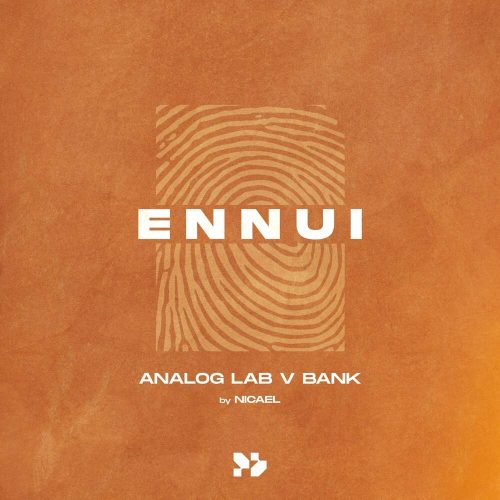Nicael - Ennui (Analog Lab V Bank)