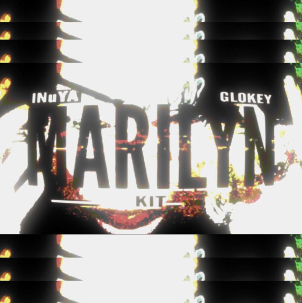 Prod Inuya & Glokey - Marilyn (Sound Kit)