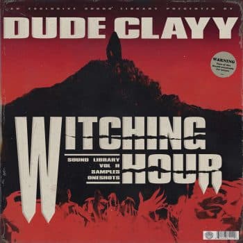 Dude Clayy - Witching Hour Vol II (Sound Library)